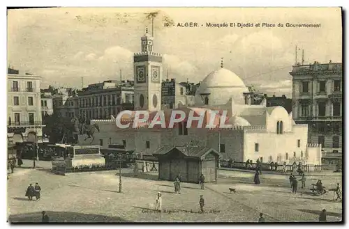 Cartes postales Alger Mosquee El Djedid et Place du Gouvernement