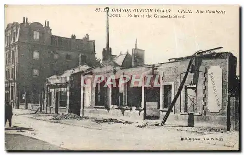 Cartes postales La Grande Guerre Creil Rue Gambetta Militaria