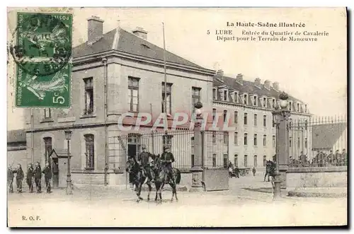 Cartes postales Lure Entree Du Quartier de Cavalerie Depart pour le train de manoeuvre Militaria