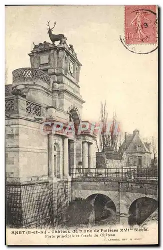 Cartes postales Anet Chateau de Diane de Poitiers Porte principale et fosses du chateau