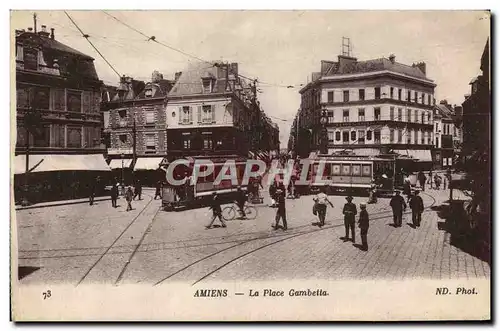 Cartes postales Amiens La Place Gambetta Tramway