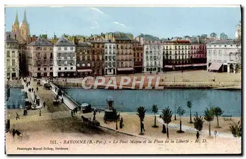 Ansichtskarte AK Bayonne Le Pont Mayou et la Place de la liberte