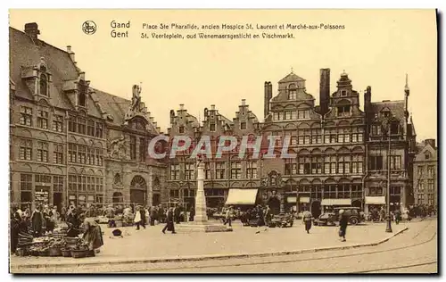 Cartes postales Gand Place Ste Pharailde ancien hospice St Laurent et Marche aux poissons