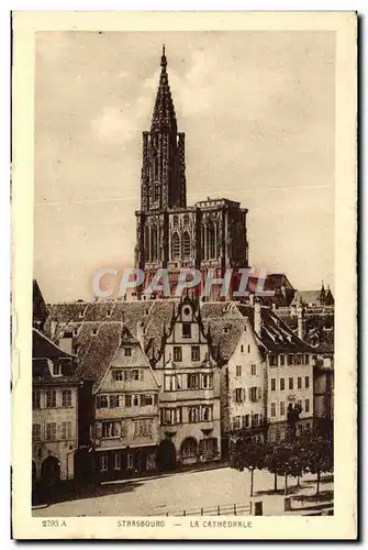 Cartes postales Strasbourg La Cathedrale