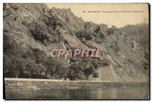 Ansichtskarte AK Besancon Rochers de la Citadelle a Tarragnoz