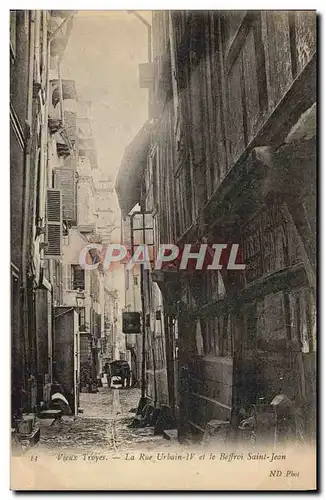 Cartes postales Vieux Troyes La rue Urbain IV et le beffroi Saint Jean