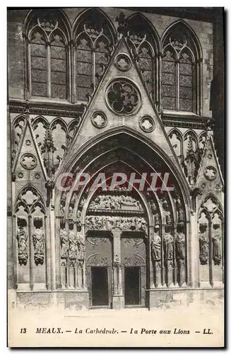 Cartes postales Meaux La Cathedrale La Porte Aux Lions