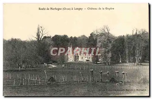 Cartes postales Route De Mortagne a Longy Chateau De La Goyere