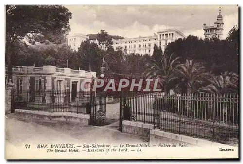 Ansichtskarte AK Env D&#39Hyeres San Salvadour Le Grand Hotel Entree du parc