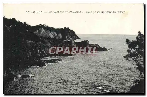 Cartes postales Le Trayas Les Rochers Notre Dame Route De La Nouvelle Corniche