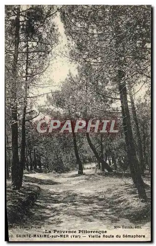 Cartes postales Sainte Maxime Sur Mer Vieille route du semaphore