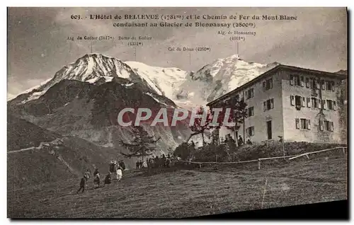 Ansichtskarte AK L&#39Hotel de Bellevue et le chemin de fer du Mont Blanc conduisant au glacier de Bionnassay