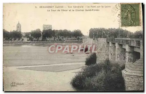 Cartes postales Beaugency Vue Generale Le Pont Sur La Loire La tour de Cesar et le clocher Saint Firmin