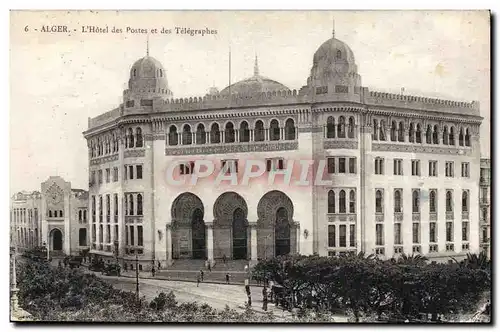 Ansichtskarte AK Alger L&#39Hotel Des Postes Et Des Telegraphes