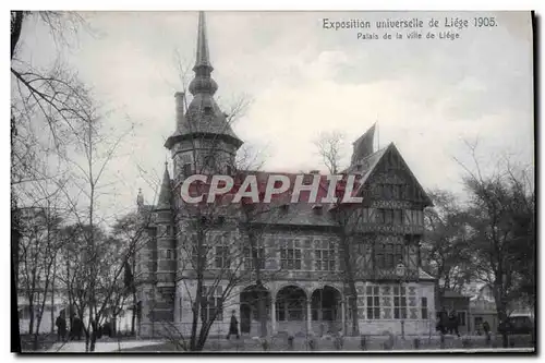 Cartes postales Exposition Universelle De Liege 1905 Palais de la ville de Liege