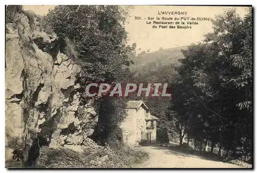 Cartes postales L&#39Auvergne Sur La Route Du Puy De Dome Le restaurant de la Vallee du pont des soupirs