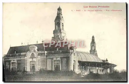 Cartes postales Pau Le Palais D&#39Hiver Vue d&#39ensemble