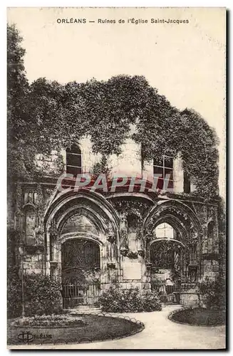 Cartes postales Orleans Ruines De I&#39Eglise Saint Jacques