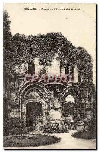 Cartes postales Orleans Ruines De I'Eglise Saint Jacques