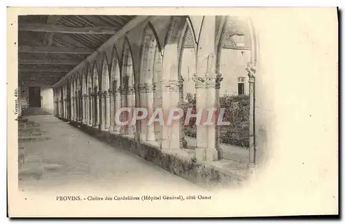 Ansichtskarte AK Provins Cloitre Des Cordelieres Hopital des Cordelieres Hopital general Cote ouest