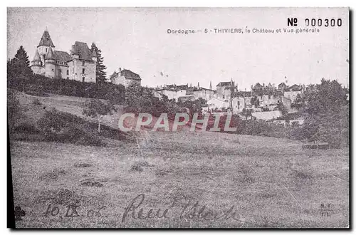 REPRO Dordogne Thiviers Le Chateau Et Vue Generale