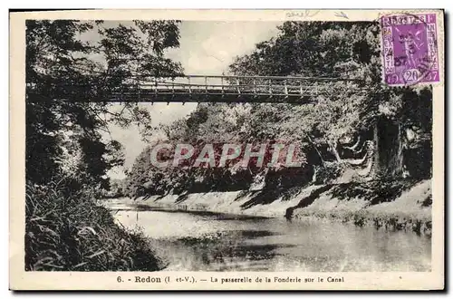 Cartes postales Redon La Passerelle De La Fonderie Sur Le Canal