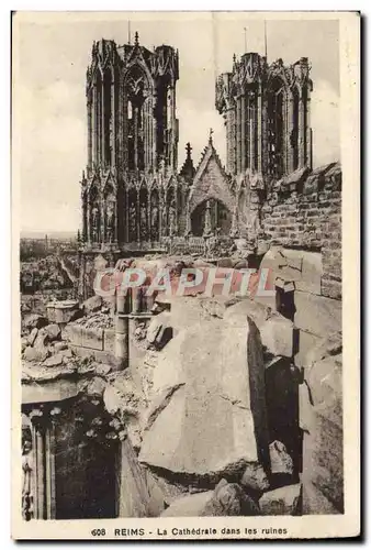 Ansichtskarte AK Reims La Cathedrale Dans Les Ruines