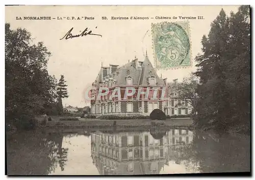 Cartes postales La Normandie Environs d'Alencon Chateau de Vervaine III