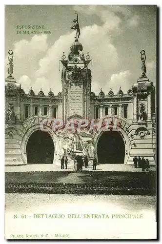 Cartes postales Milano Esposizione 1906 Dettaglio dell Entrata principale