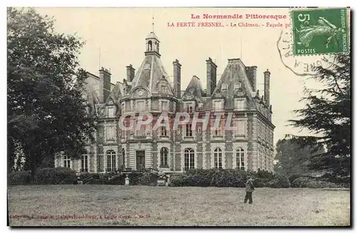 Cartes postales La Ferte Fresnel Le Chateau