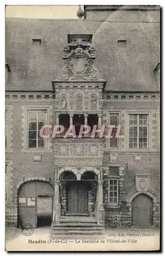 Ansichtskarte AK Hesdin La Breteche de L&#39Hotel de Ville