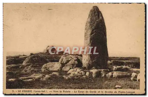 Ansichtskarte AK Le Croisic Vers la pointe Le coprs de garde et le menhir de Pierre longue