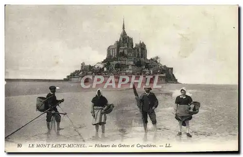 Ansichtskarte AK Le Mont Saint Michel Pecheurs des Greves et Coquetiers Peche Folklore