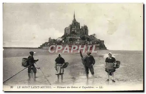 Cartes postales Le Mont Saint Michel Pecheurs des Greves et Coquetiers Peche Folklore