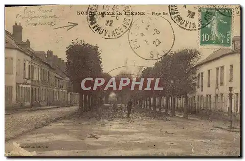 Cartes postales Notre Dame de Liesse Place Bailly