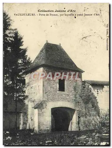 Cartes postales Vaucouleurs Porte de France Par laquelle a passe Jeanne d&#39Arc