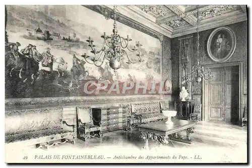 Cartes postales Palais De Fontainebleau Antichambre des appartements du Pape