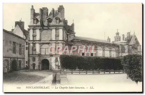 Ansichtskarte AK Fontainebleau La Chapelle Saint Saturnin