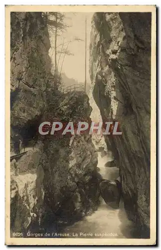 Cartes postales Gorges De I&#39Areuse La Pierre Suspendue