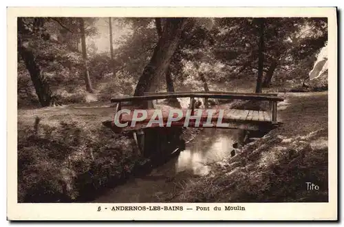 Cartes postales Andernos Les Bains Pont Du Moulin