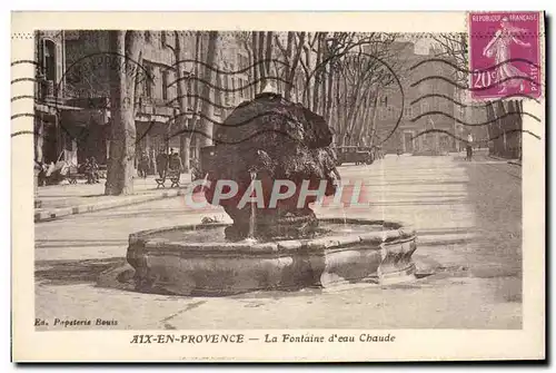 Cartes postales Aix En Provence La Fontaine Deau Chaude