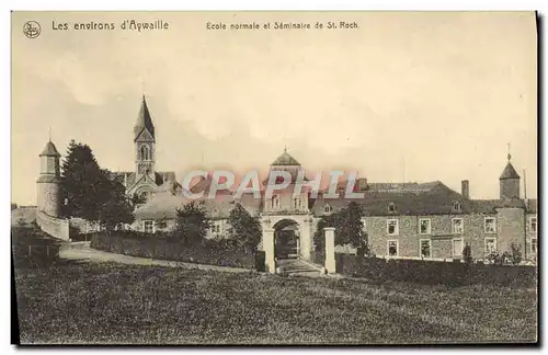 Cartes postales Les Environs D&#39Aywaille Ecole Normale Et Seminaire St Roch