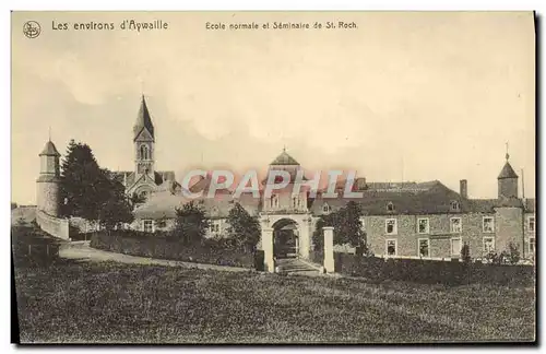 Cartes postales Les Environs D'Aywaille Ecole Normale Et Seminaire St Roch