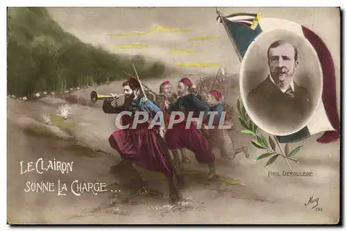 Cartes postales Le Clairon Sonne La Charge Paul Deroulede Militaria