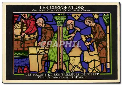 Cartes postales Les Corporations d&#39Apres les Vitraux de la Cathedrale de Chartres Les macons et les tailleurs