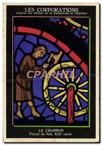 Cartes postales Les Corporations d'Apres les Vitraux de la Cathedrale de Chartres Le charron Aspirine Usines