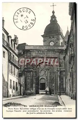 Cartes postales Besancon Historique Porte noire