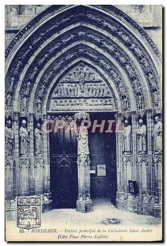 Cartes postales Bordeaux Portail Principal de la Cathedrale Saint Andre Cote Place Pierre Lafitte