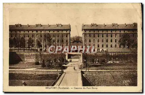 Cartes postales Belfort Caserne du Fort Hatry Militaria