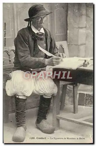 Cartes postales Confort La Signature de Monsieur le Maire Folklore